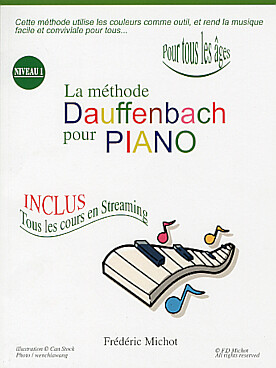 Illustration de La Méthode Dauffenbach pour piano - Niveau 1