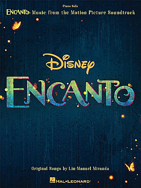 Illustration de ENCANTO musique du film Disney - Piano solo : 8 morceaux