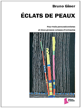 Illustration de Eclats de peaux pour trois percussions et deux grosses caisses