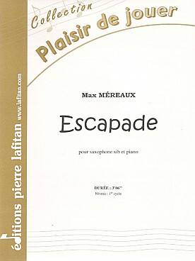 Illustration de Escapade pour saxophone si b et piano