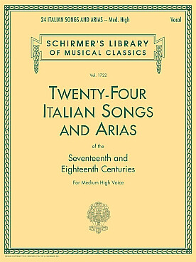 Illustration de 24 ITALIAN SONGS AND ARIAS of the 17/18 century - Voix élevée/moyenne
