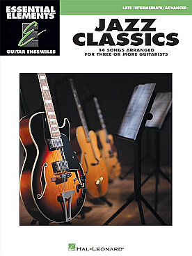 Illustration de JAZZ CLASSICS 14 Songs for 3 or more guitarists