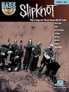 Illustration de BASS PLAY ALONG - Vol.  45 : Slipknot