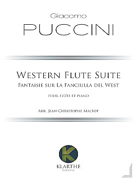 Illustration de Western flute suite, fantaisie sur la Fanciula del West