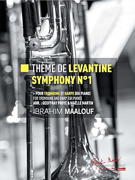 Illustration de Thème de Levantine symphony N° 1 pour trombone et harpe (ou piano)
