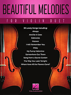 Illustration de BEAUTIFUL MELODIES For violin duet
