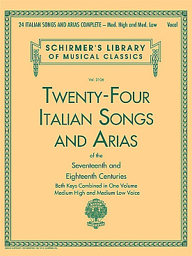 Illustration de 24 ITALIAN SONGS AND ARIAS complete, voix moyenne-haute, des XVII & XVIIIme siècles