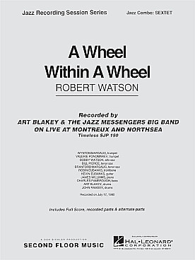 Illustration de A Wheel within a wheel for jazz sextet