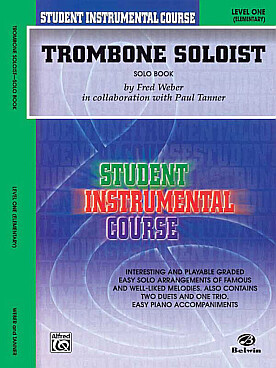 Illustration de TROMBONE SOLOIST level one elementary - Solo book