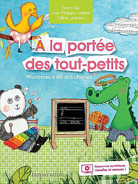 Illustration de A LA PORTEE DES TOUT-PETITS, Phonèmes à - Phonèmes à lire et à chanter