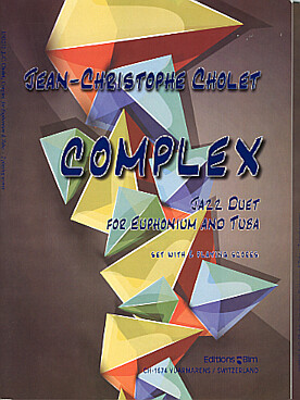 Illustration de Complex, jazz duet for euphonium et tuba