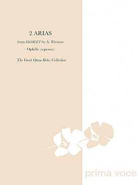 Illustration thomas ophelie, 2 arias hamlet soprano