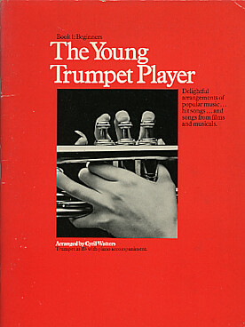 Illustration de THE YOUNG TRUMPET PLAYER - Book 1 : beginners   
