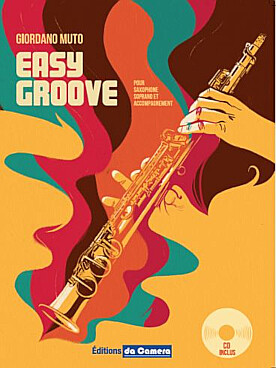 Illustration de Easy groove pour saxophone soprano et accompagnement