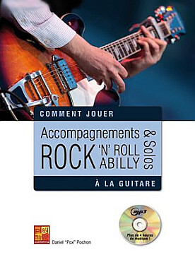 Illustration de Accompagnements & solos rock'n'roll et rockabilly à la guitare