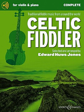 Illustration de The CELTIC FIDDLER, 29 morceaux arr. Huws Jones, avec 2e partie de violon facile ad lib. avec accès audio - avec acc. piano, violon ou guitare