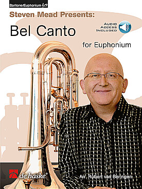 Illustration de BEL CANTO FOR EUPHONIUM : 20 vocalises de Concone - Marchesi - Tosti