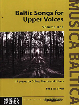 Illustration de BALTIC SONGS for upper voices (SSA) - Vol. 1