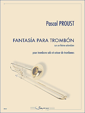 Illustration de Fantasía para trombón sur un thème colombien pour trombone solo et octuor de trombones