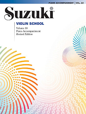 Illustration de SUZUKI Violin School (nouvelle édition) - Accompagnement piano du Vol.10